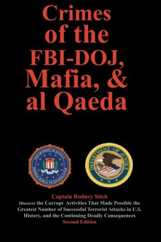 Stock image for Crimes of the FBI-Doj, Mafia, and Al Qaeda, 2nd Ed. for sale by ThriftBooks-Dallas