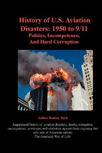 Stock image for History of U.S. Aviation Disasters: 1950 to 9/11 for sale by ThriftBooks-Atlanta