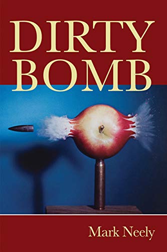 Beispielbild fr Dirty Bomb zum Verkauf von ThriftBooks-Atlanta