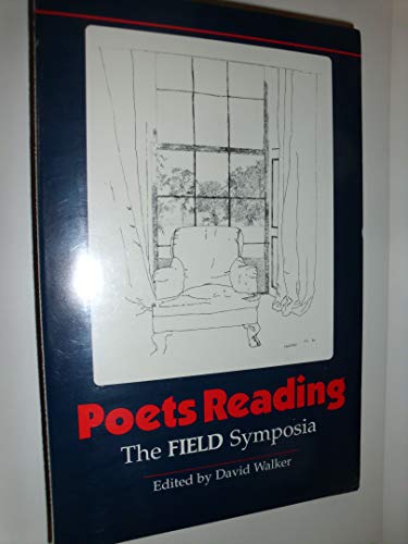 9780932440846: Poets Reading: The Field Symposia (Field Editions)