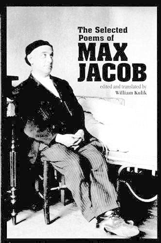 9780932440860: The Selected Poems of Max Jacob: Volume 24 (Field Translation Series)