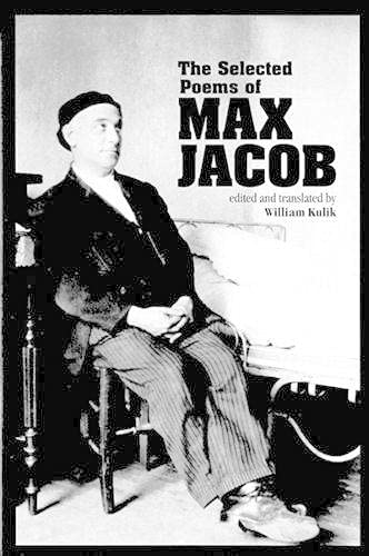 Stock image for Selected Poems of Max Jacob for sale by Midtown Scholar Bookstore