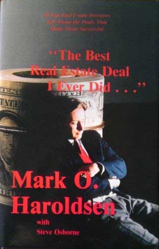 Beispielbild fr The Best Real Estate Deal I Ever Did." zum Verkauf von Front Cover Books