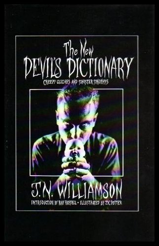 Beispielbild fr The New Devils Dictionary: Creepy Cliches and Sinister Synonyms zum Verkauf von ThriftBooks-Dallas