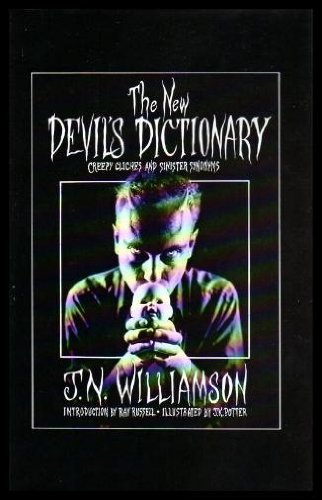 Stock image for The New Devils Dictionary: Creepy Cliches and Sinister Synonyms for sale by ThriftBooks-Dallas