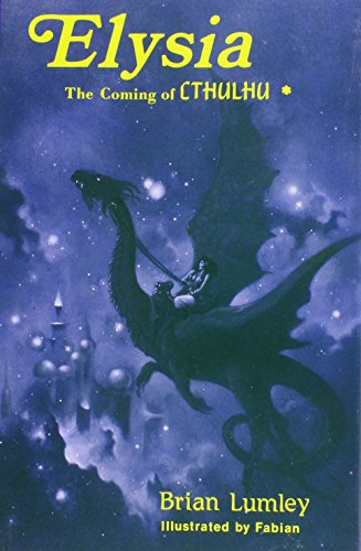 9780932445339: Elysia: The Coming of Cthulhu