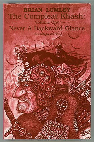 9780932445438: The Compleat Khash: Never a Backward Glance