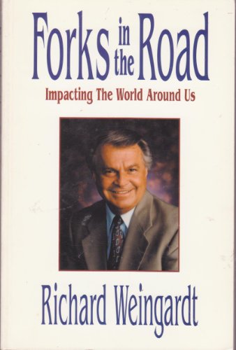 Imagen de archivo de Forks in the Road: Impacting the World Around Us a la venta por Friends of  Pima County Public Library