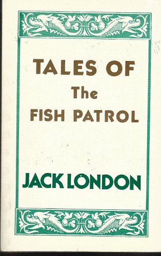 Stock image for Tales of the Fish Patrol for sale by Better World Books: West