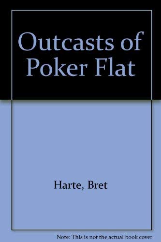 9780932458193: Outcasts of Poker Flat