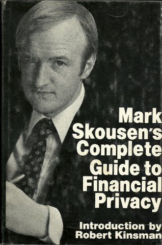 Beispielbild fr Mark Skousen's complete Guide to Financial Privacy zum Verkauf von Better World Books