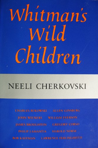 Whitmans Wild Children (**autographed**)