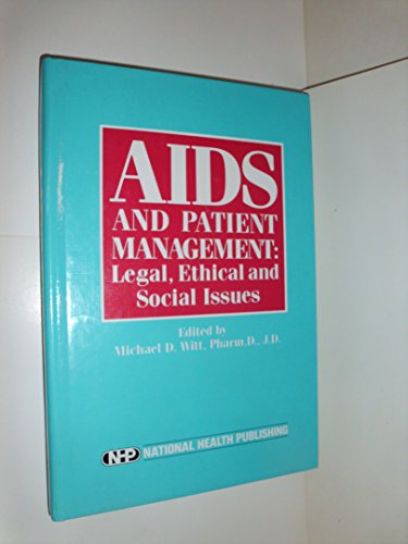Beispielbild fr AIDS and Patient Management : Legal, Ethical, and Social Issues zum Verkauf von Better World Books