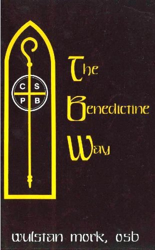 Stock image for The Benedictine Way for sale by Hawking Books