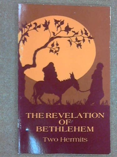 Stock image for Revelation of Bethlehem for sale by Dalton Books