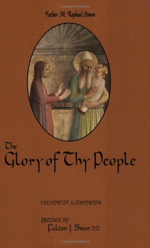 Beispielbild fr The Glory of Thy People zum Verkauf von Better World Books