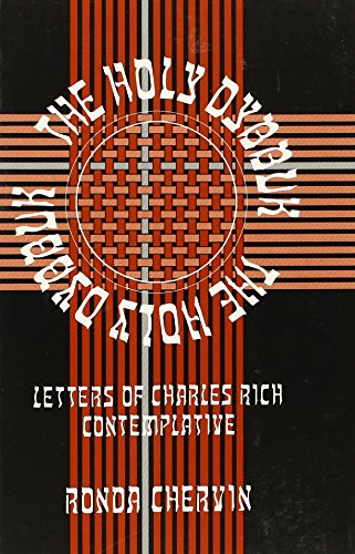 Stock image for The Holy Dybbuk: Letters of Charles Rich Contemplative. for sale by Henry Hollander, Bookseller