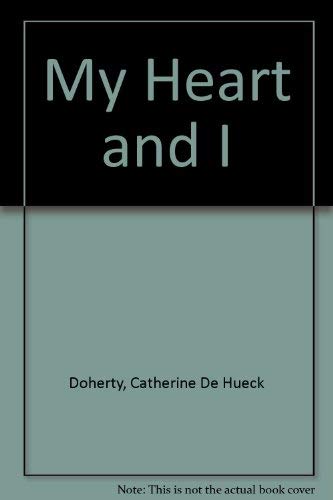 Imagen de archivo de My Heart and I: Interior Conversations, 1952-1959 a la venta por ThriftBooks-Atlanta