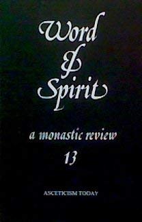 Word and Spirit: A Monastic Review : Asceticism Today (9780932506900) by Adalbert De VogÃ¼Ã©