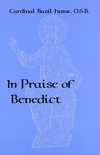 Beispielbild fr In Praise of Benedict zum Verkauf von ThriftBooks-Atlanta