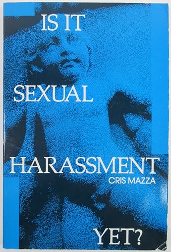 Beispielbild fr Is It Sexual Harassment Yet? (On the Edge : New Women's Fiction, No 1) zum Verkauf von Wonder Book