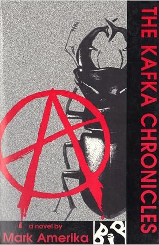 9780932511546: The Kafka Chronicles (Black Ice Books)