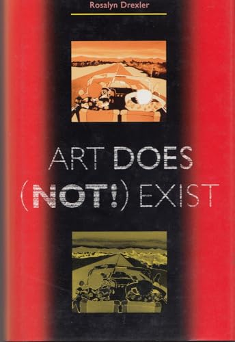 Stock image for Art Does (Not!) Exist for sale by ANARTIST