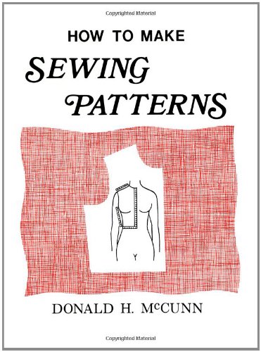 9780932538000: How to Make Sewing Patterns