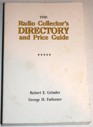 9780932541017: Radio Collector's Directory and Price Guide