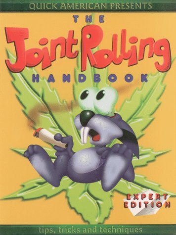 Imagen de archivo de The Joint Rolling Handbook: Expert Edition a la venta por BooksRun