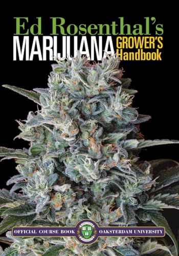 9780932551467: Marijuana Grower's Handbook: Your Complete Guide for Medical and Personal Marijuana Cultivation