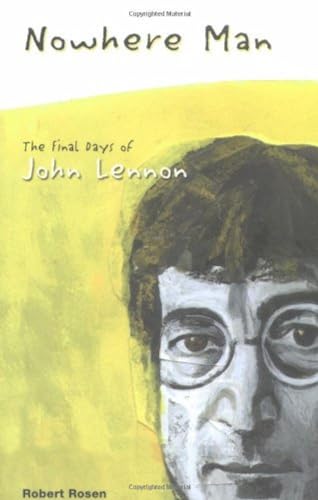 Beispielbild fr Nowhere Man : The Final Days of John Lennon zum Verkauf von Better World Books