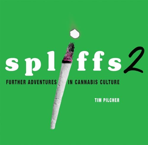 Stock image for Spliffs 2: Further Adventures in Cannabis Culture for sale by SecondSale