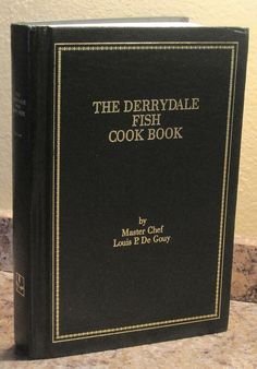 Stock image for The Derrydale Cook Book of Fish and Game: Volume II, Fish for sale by KULTURAs books