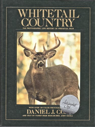 Stock image for Whitetail country: With 130 Color Photographs (The Photographic Life History of Whitetail Dear) for sale by Wonder Book