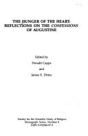 Stock image for The Hunger of the Heart: Reflections on the Confessions of Augustine (Monograph Series / Society for the Scientific Study of Religion, No. 8) for sale by SecondSale
