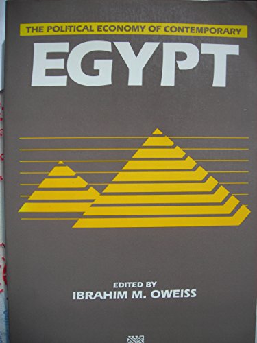 Imagen de archivo de Political Economy of Contemporary Egypt a la venta por Irish Booksellers