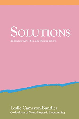 Beispielbild fr Solutions : Practical and Effective Antidotes for Sexual and Relationship Problems zum Verkauf von Better World Books