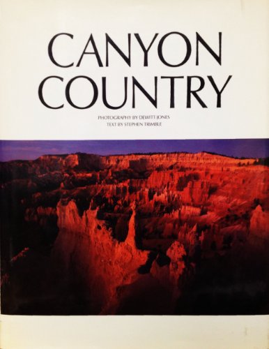 Stock image for Canyon Country for sale by Front Cover Books