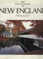 Imagen de archivo de The Enchantment of New England a la venta por Better World Books