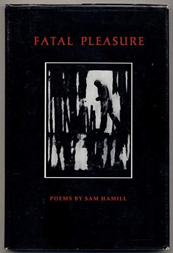 FATAL PLEASURE