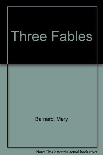 Beispielbild fr Three Fables zum Verkauf von Bookmans