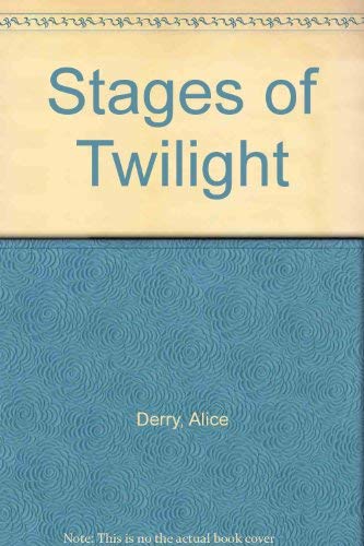 Imagen de archivo de Stages of Twilight a la venta por Arundel Books
