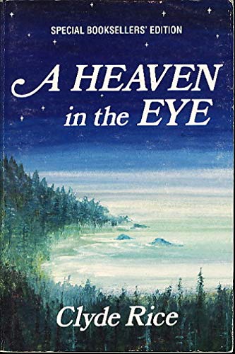 Imagen de archivo de A Heaven in the Eye a la venta por Better World Books: West