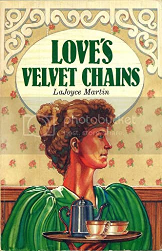 Beispielbild fr Love's Velvet Chains zum Verkauf von BookHolders