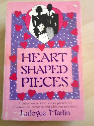 Stock image for Heart Shaped Pieces for sale by Blue Vase Books