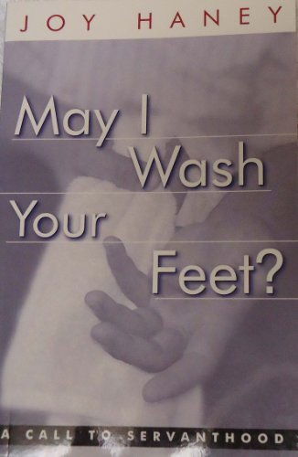 Beispielbild fr May I Wash Your Feet? zum Verkauf von BooksRun
