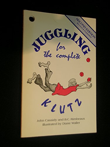9780932592002: Juggling for the Complete Klutz