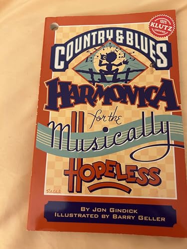 9780932592088: Country and Blues Harmonica for the Musically Hopeless (Klutz)