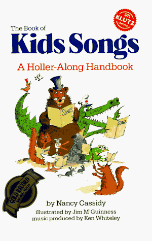 Beispielbild fr The Book of Kids Songs: A Holler-Along Handbook (Bk. 1) zum Verkauf von Orion Tech